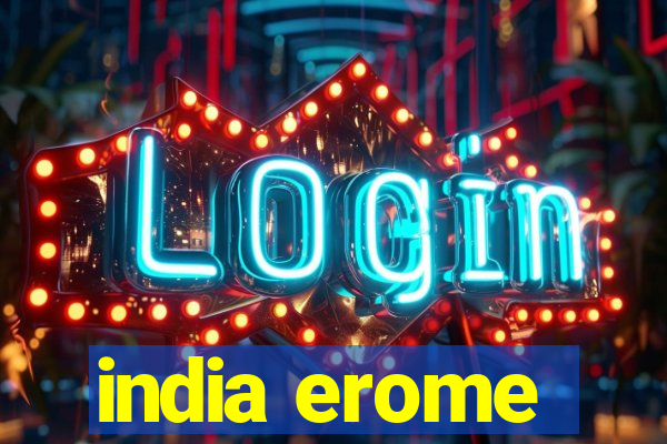 india erome